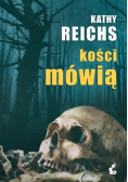 Kości mówią