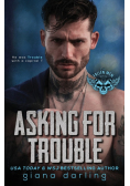 Asking for Trouble