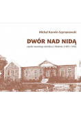 Dwór nad Nidą