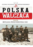 Polska Walcząca T.55 Brygada Świętokrzyska NSZ