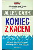 Koniec z kacem