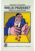 Wielki przekręt klęska polskich reform
