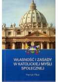 Własność i zasady w katolickiej myśli społecznej