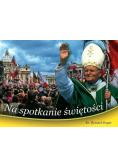 Na spotkanie świętości