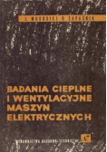 Badania cieplne i wentylacyjne maszyn elektrycznych