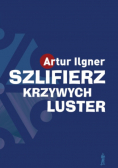 Szlifierz krzywych luster