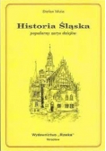 Historia Śląska popularny zarys dziejów