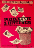 Pożegnanie z Hitlerem 1946r.