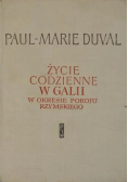 Życie codzienne w Galii w okresie pokoju rzymskiego