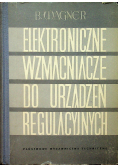 Elektroniczne wzmacniacze do urządzeń regulacyjnych