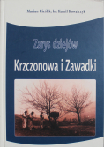Zarys dziejów Krzczonowa i Zawadki