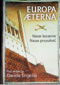 EUROPA AETERNA nasze korzenie przyszłość