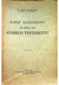 Wstęp szczegółowy do ksiąg św Starego Testamentu 1927 r