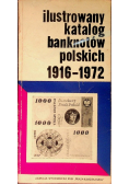 Ilustrowany katalog banknotów polskich 1916 - 1972