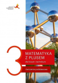 Matematyka z plusem 3 dla liceum i technikum Ćwiczenia podstawowe