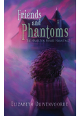 Friends and Phantoms