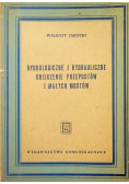 Hydrologiczne i hydrauliczne obliczanie przepustów i małych mostów