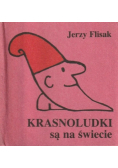 Krasnoludki są na świecie