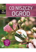 Co niszczy ogród