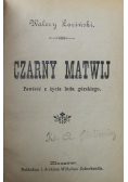 Czarny Matwij 1923r