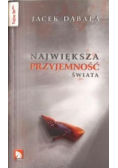 Największa przyjemność świata / Życie seksualne mojej ciotki