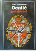 Ocalić polskość