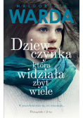 Dziewczynka która widziała zbyt wiele