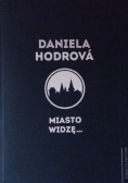 Miasto widzę