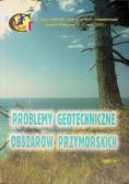 Problemy Geotechniczne Obszarów Przymorskich Część 1B