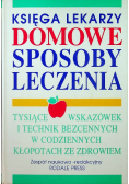 Księga lekarzy Domowe sposoby leczenia
