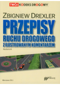 Przepisy ruchu drogowego z ilustrowanym komentarzem