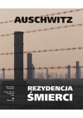 Auschwitz. Rezydencja śmierci