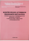 Konstruowanie autorskich programów kształcenia