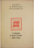Powstanie styczniowe 1863 Galicja w powstaniu styczniowym