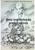Dieta wegetariańska prosta i zdrowa