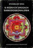 O różnych Drogach Samodoskonalenia
