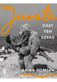 Jurata Cały ten szpas