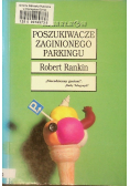 Poszukiwacze zaginionego parkingu