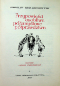 Przypowieści osobliwe półzmyślone półprawdziwe