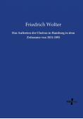 Das Auftreten der Cholera in Hamburg in dem Zeitraume von 1831-1893