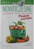 Nowoczesne zasady odżywiania Przepisy mistrzów