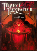 Trzeci Testament Łukasz czyli tchnienie byka