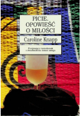Picie Opowieść o miłości