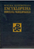Wielka Ilustrowana Encyklopedia Powstania Warszawskiego Tom 5