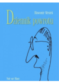 Dziennik powrotu plus autograf Mrożka