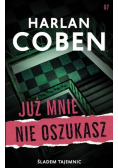 Śladem tajemnic Tom 7 Już mnie nie oszukasz