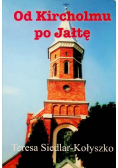 Od Kircholmu po Jałtę Tom III