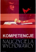 Kompetencje nauczyciela wychowawcy