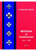 Brygada ze Stanislawowa 1921-1939