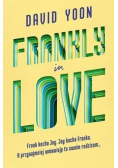 Frankly in Love